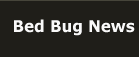 Bed Bug News